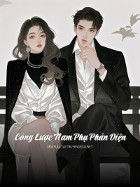 Công Lược Nam Phụ Phản Diện