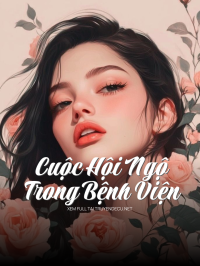 Cuộc Hội Ngộ Trong Bệnh Viện