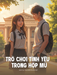 Trò Chơi Tình Yêu Trong Hộp Mù