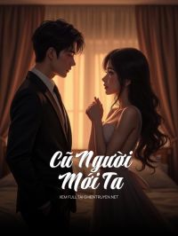 Cũ Người – Mới Ta