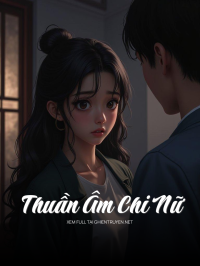 Thuần Âm Chi Nữ
