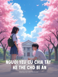 Người Yêu Cũ Chia Tay Và Kẻ Thế Chỗ Bí Ẩn