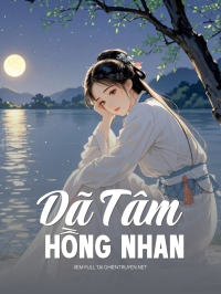 Dã Tâm Hồng Nhan