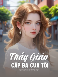 Thầy Giáo Cấp Ba Của Tôi