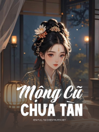Mộng Cũ Chưa Tàn