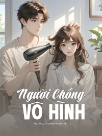 Người Chồng Vô Hình