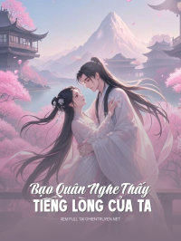 Bạo Quân Nghe Thấy Tiếng Lòng Của Ta