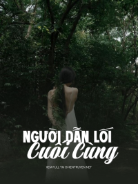 Người Dẫn Lối Cuối Cùng