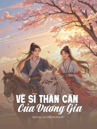 Vệ Sĩ Thân Cận Của Vương Gia