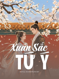 Xuân Sắc Tứ Ý
