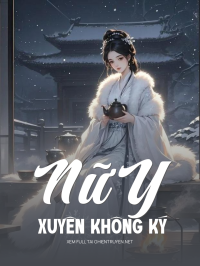 Nữ Y Xuyên Không Ký