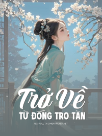 Trở Về Từ Đống Tro Tàn