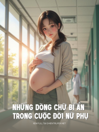 Những Dòng Chữ Bí Ẩn Trong Cuộc Đời Nữ Phụ