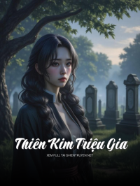 Thiên Kim Triệu Gia