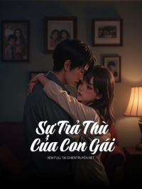Sự Trả Th Ù Của Con Gái