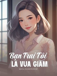 Bạn Trai Tôi Là Vua Giấm