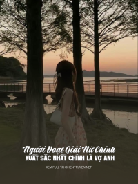 Người Đoạt Giải Nữ Chính Xuất Sắc Nhất Chính Là Vợ Anh