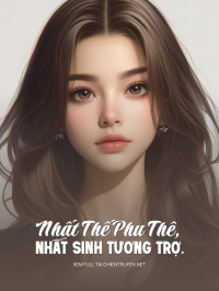 Nhất Thế Phu Thê, Nhất Sinh Tương Trợ.