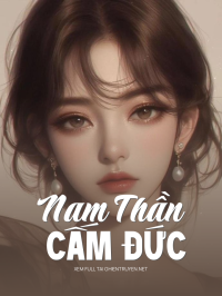 Nam Thần Cấm Duc