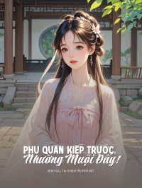 Phu Quân Kiếp Trước, Nhường Muội Đấy!