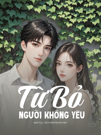 Từ Bỏ Người Không Yêu