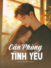 Căn Phòng Tình Yêu