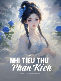 Nhị Tiểu Thư Phản Kích