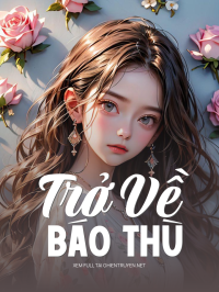 Trở Về Báo Thù