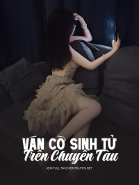 Ván Cờ Sinh Tử Trên Chuyến Tàu