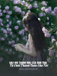 Sau Khi Thanh Mai Của Bạn Trai Từ Chối Thanh Toán Cho Tôi