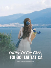 Trở Về Từ Cõi Chết, Tôi Đòi Lại Tất Cả