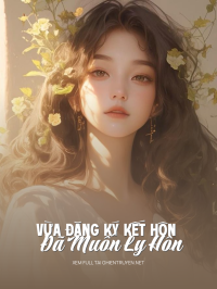 Vừa Đăng Ký Kết Hôn Đã Muốn Ly Hôn