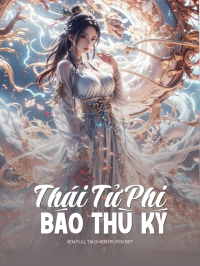 Thái Tử Phi Báo Thù Ký