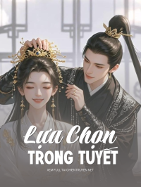 Lựa Chọn Trong Tuyết
