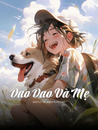 Dao Dao Và Mẹ