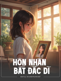 Hôn Nhân Bất Đắc Dĩ