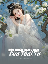 Hôn Nhân Đáng Ngờ Của Thái Tử