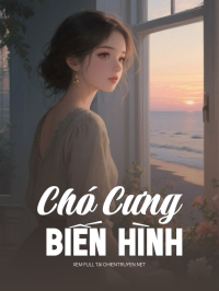 Chó Cưng Biến Hình