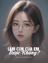 Làm Cún Của Em Được Không?