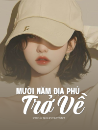 Mười Năm Địa Phủ Trở Về