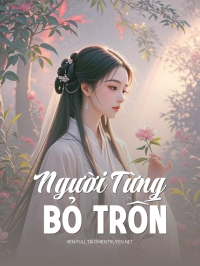Người Từng Bỏ Trốn