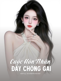 Cuộc Hôn Nhân Đầy Chông Gai