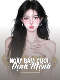 Ngày Đám Cưới Định Mệnh
