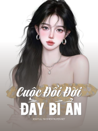 Cuộc Đổi Đời Đầy Bí Ẩn