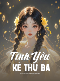 Tình Yêu Kẻ Thứ Ba