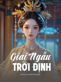 Giai Ngẫu Trời Định