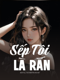 Sếp Tôi Là Rắn