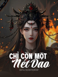 Chỉ Còn Một Nét Dao