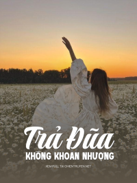 Trả Đũa Không Khoan Nhượng