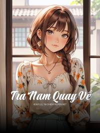Tra Nam Quay Về